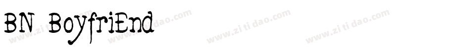 BN BoyfriEnd字体转换
